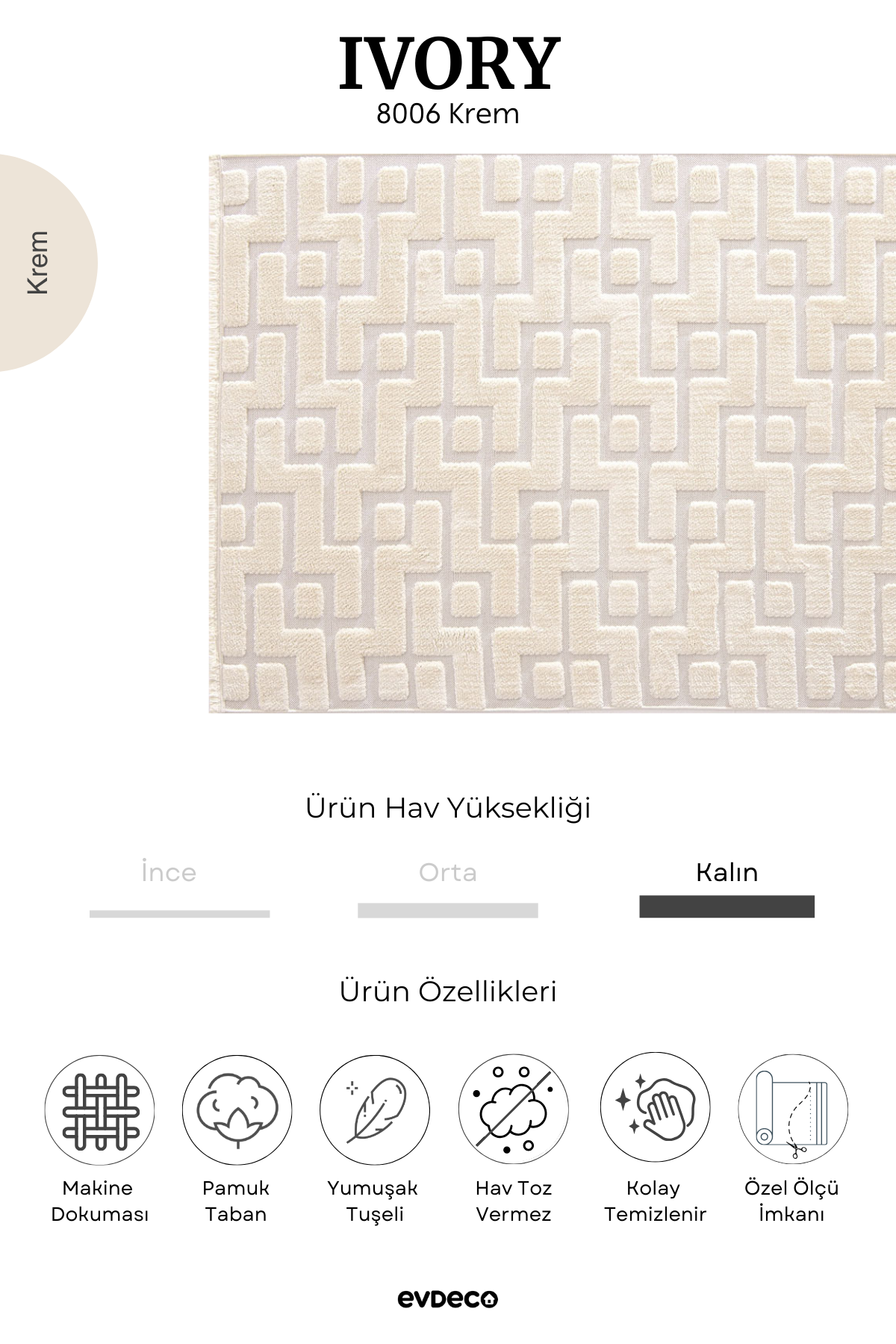 Evdeco Ivory 8006 Krem Halı